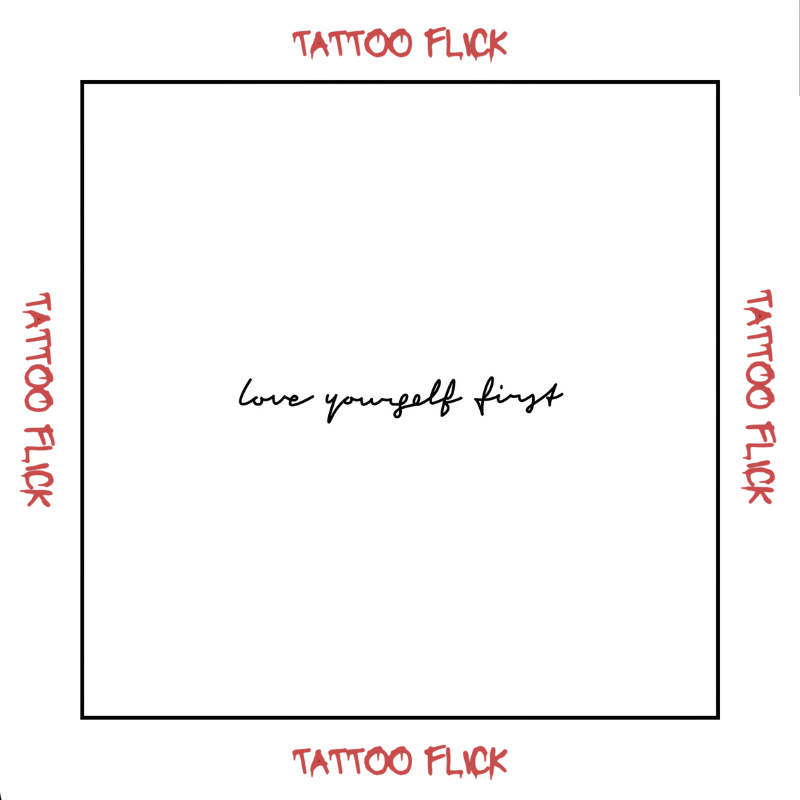 Love yourself first - Temporary Tattoo