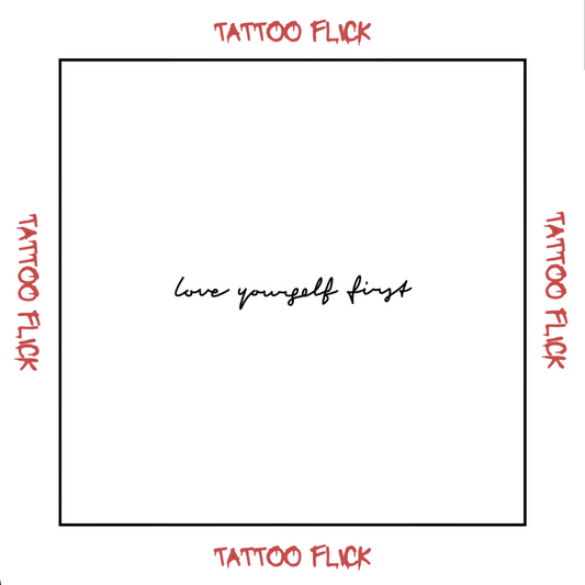 Love yourself first - Temporary Tattoo