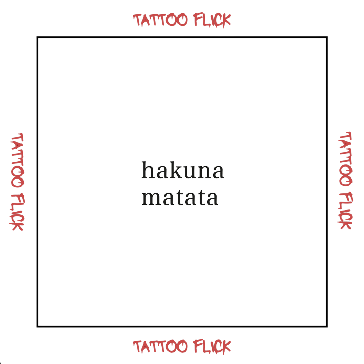 Hakuna Matata  - Temporary Tattoo