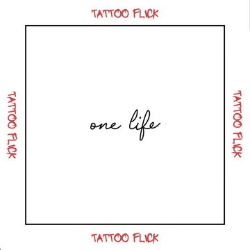 One Life  - Temporary Tattoo