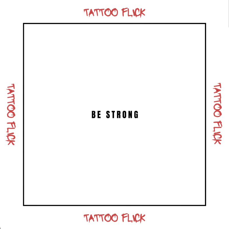 Be Strong  - Temporary Tattoo