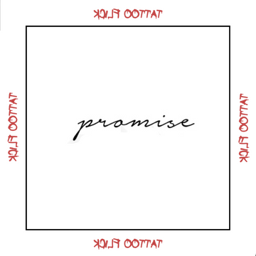 Promise - Temporary Tattoo