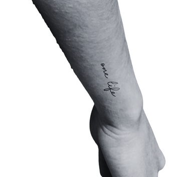 One Life  - Temporary Tattoo