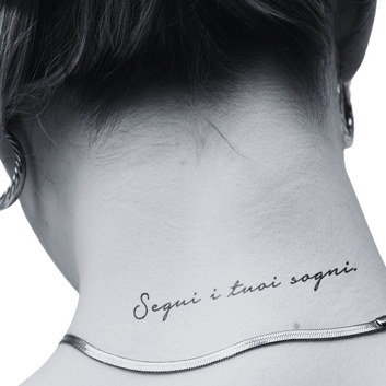 Segui i tuoi sogni  - Temporary Tattoo