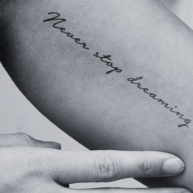 Never Stop Dreaming - Temporary Tattoo