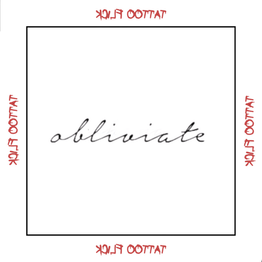 Obliviate - Temporary Tattoo