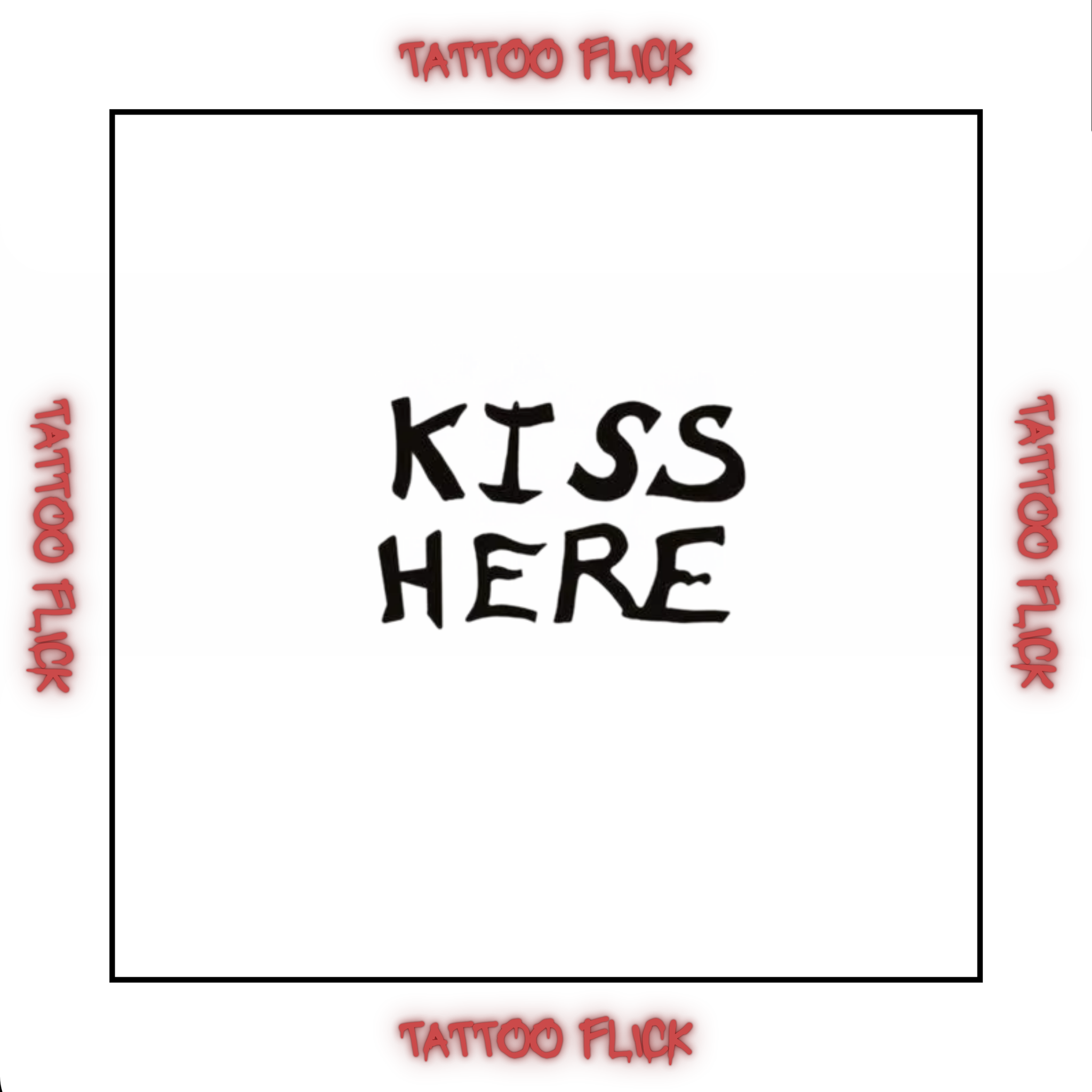 KISS HERE  - Temporary Tattoo