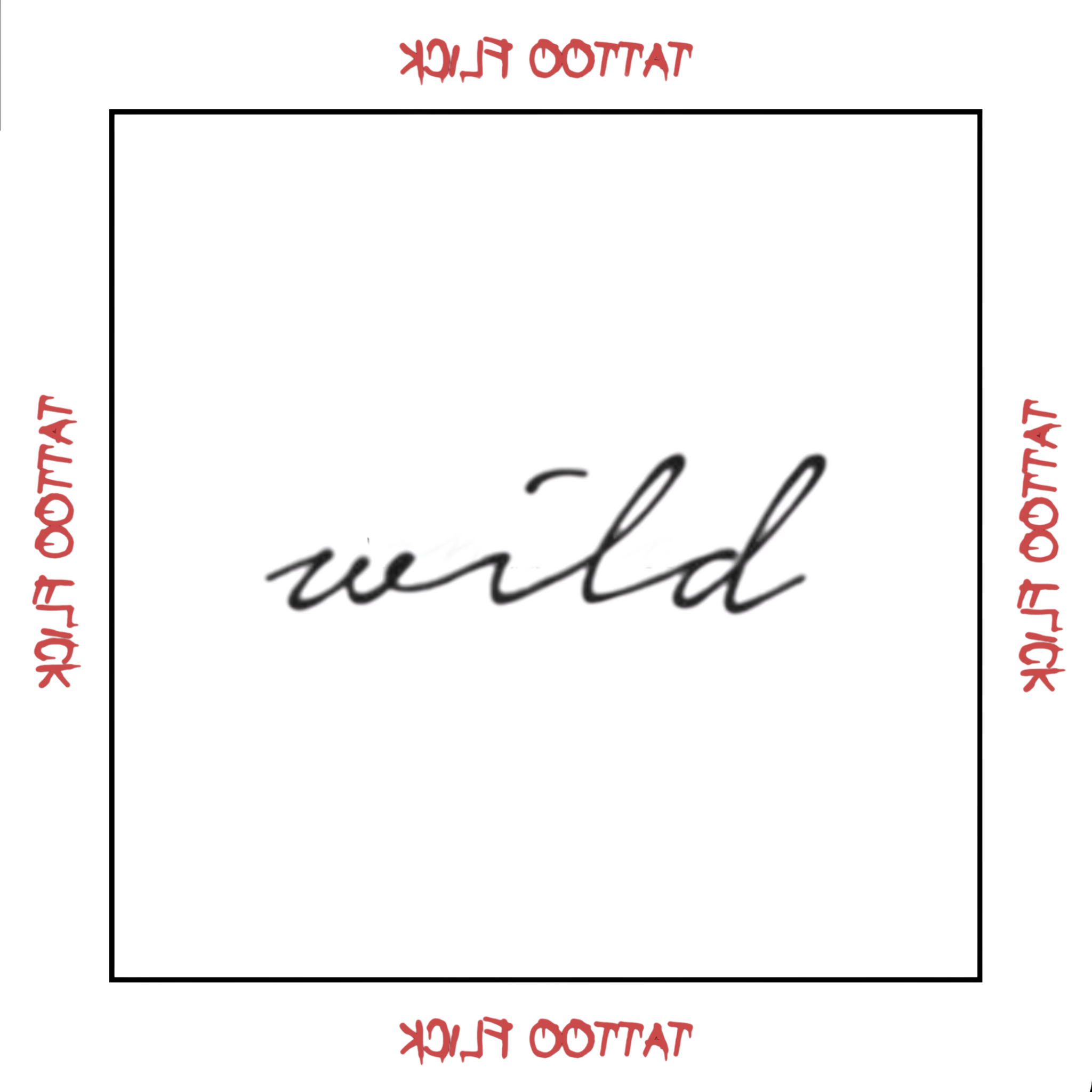 Wild - Temporary Tattoo